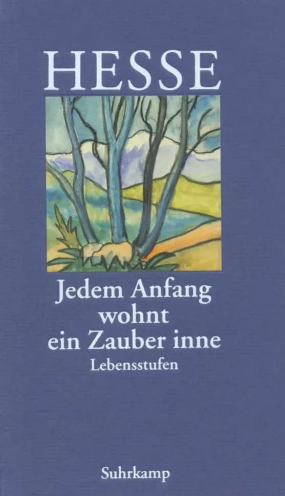 Buchcover von '»Jedem Anfang wohnt ein Zauber inne«' - Gebundene Ausgabe von Hermann Hesse