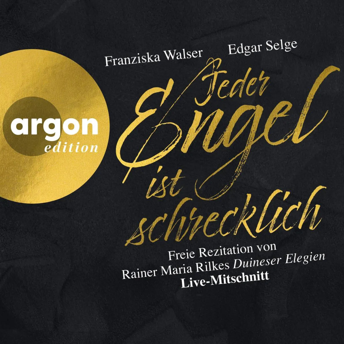 Cover: Jeder Engel ist schrecklich (Hörbuch Download) von Rainer Maria Rilke