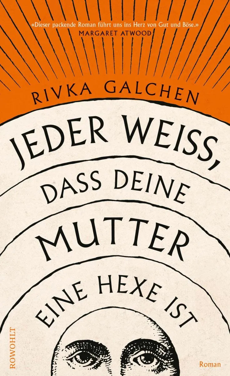 Cover: Jeder weiß, dass deine Mutter eine Hexe ist (E-Book) von Rivka Galchen