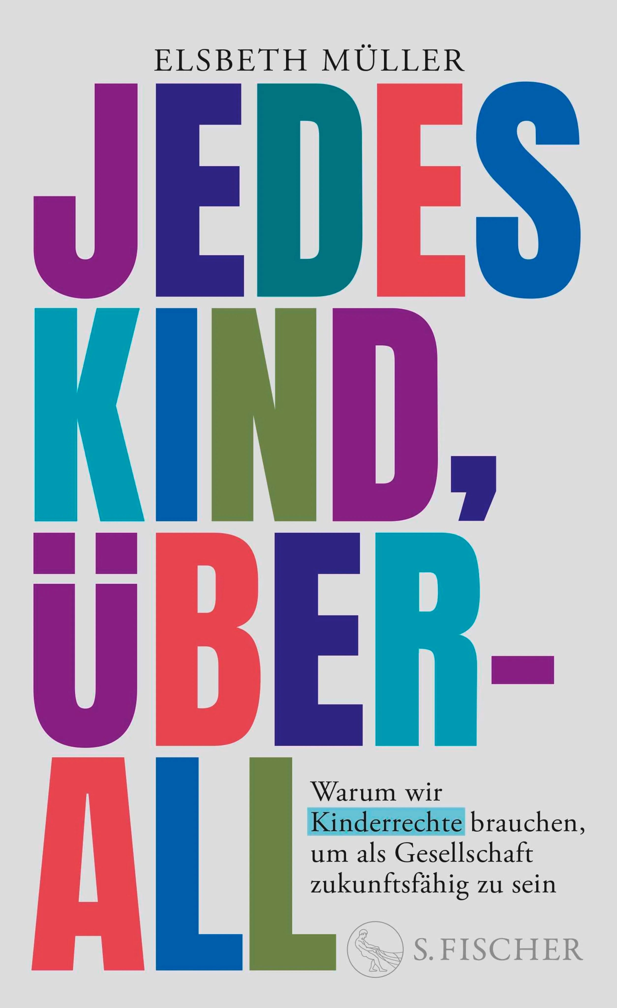 Cover: Jedes Kind, überall (E-Book) von Elsbeth Müller