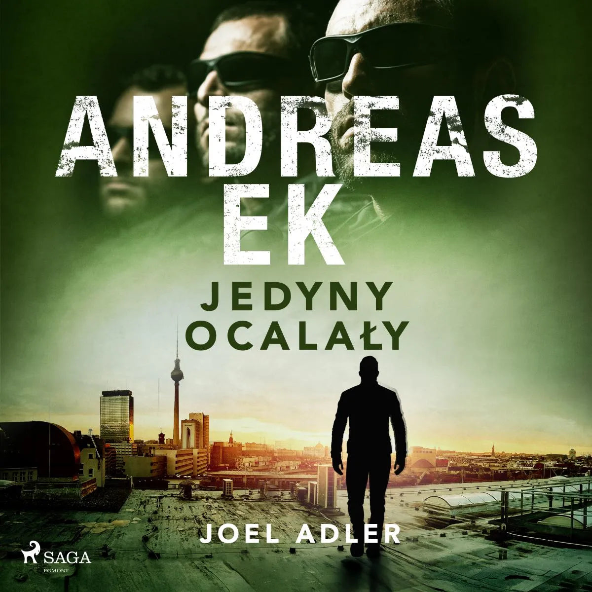 Cover: Jedyny ocalaly (Hörbuch Download) von Andreas Ek