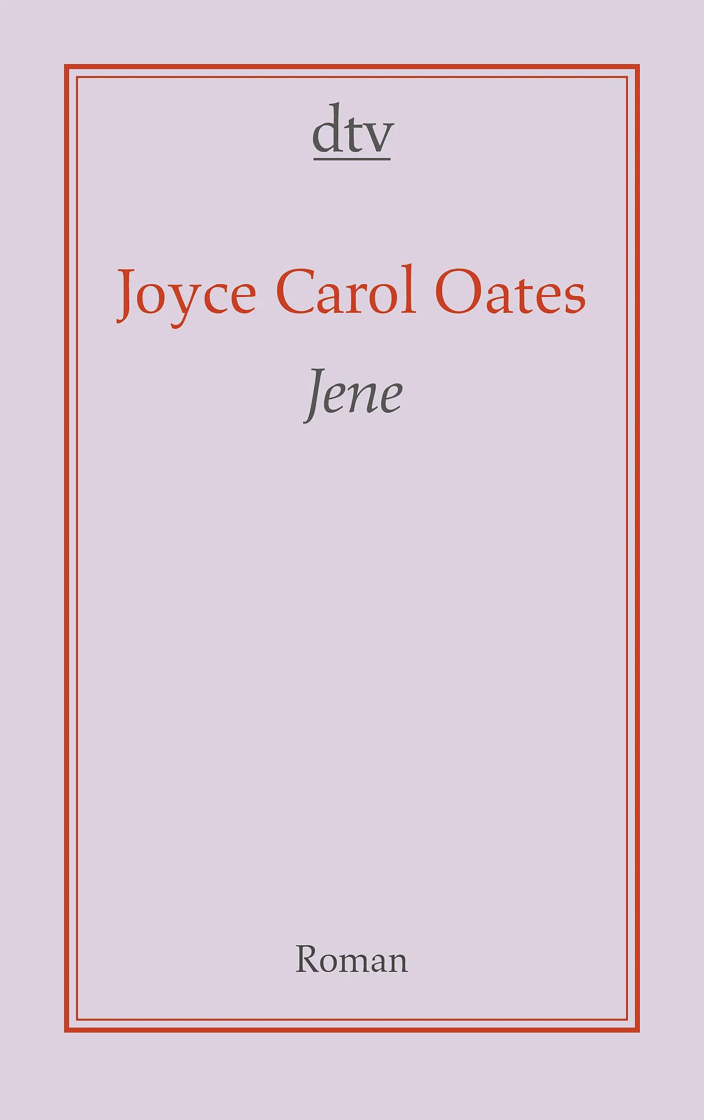 Buchcover von 'Jene' - Taschenbuch von Joyce Carol Oates