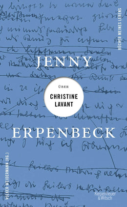 Buchcover von 'Jenny Erpenbeck über Christine Lavant' - Gebundene Ausgabe von Jenny Erpenbeck