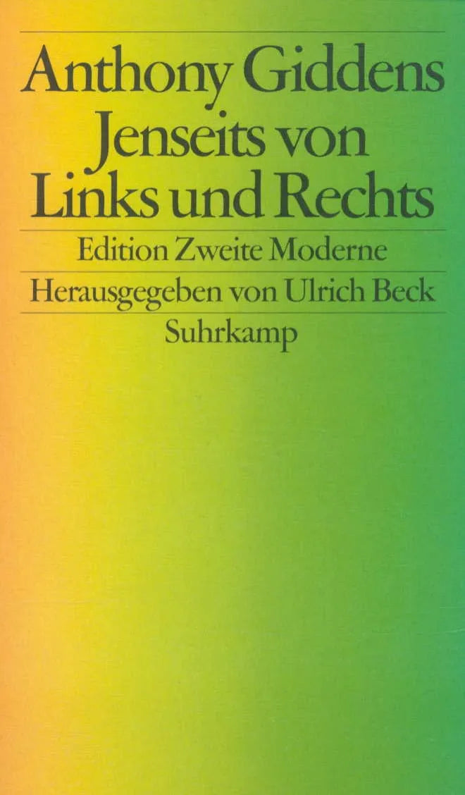 Buchcover von 'Jenseits von Links und Rechts' - Taschenbuch von Anthony Giddens