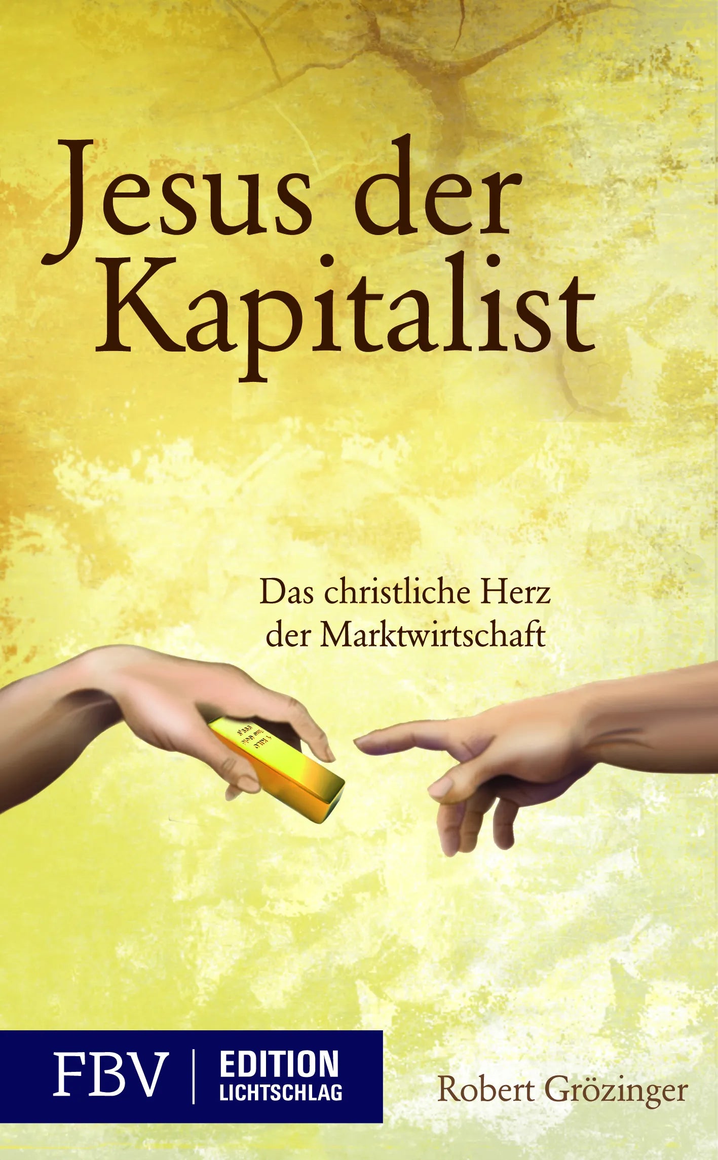 Buchcover von 'Jesus, der Kapitalist' - Taschenbuch von Robert Grözinger
