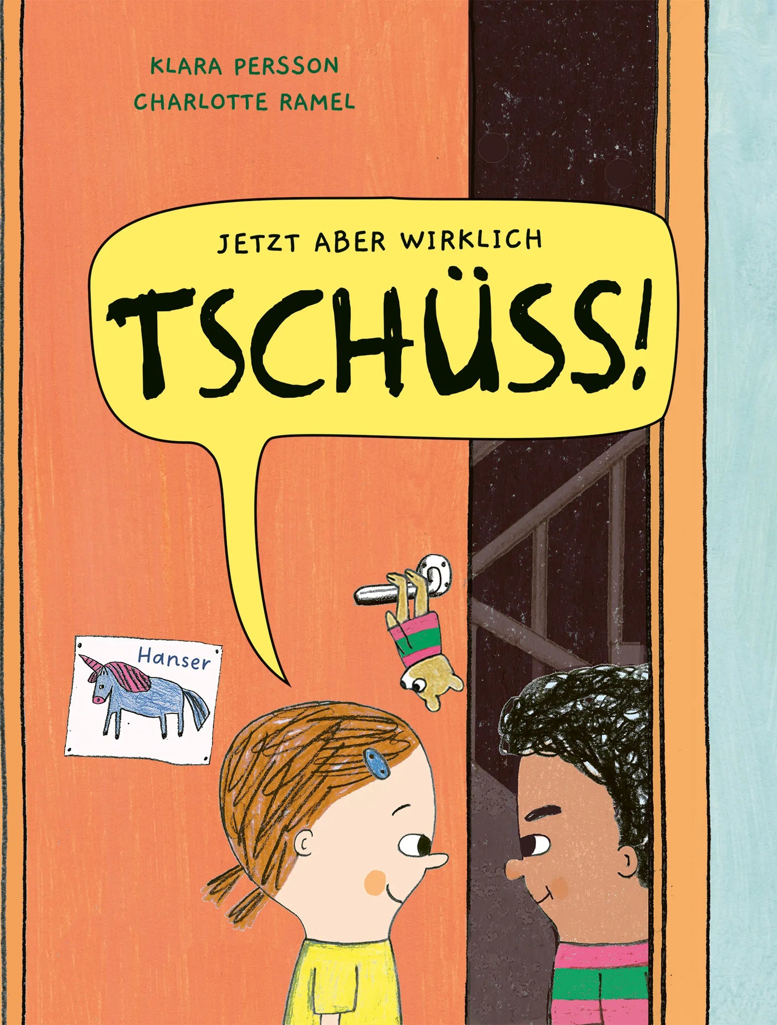 Cover: Jetzt aber wirklich Tschüss! (Hardcover) von Klara Persson