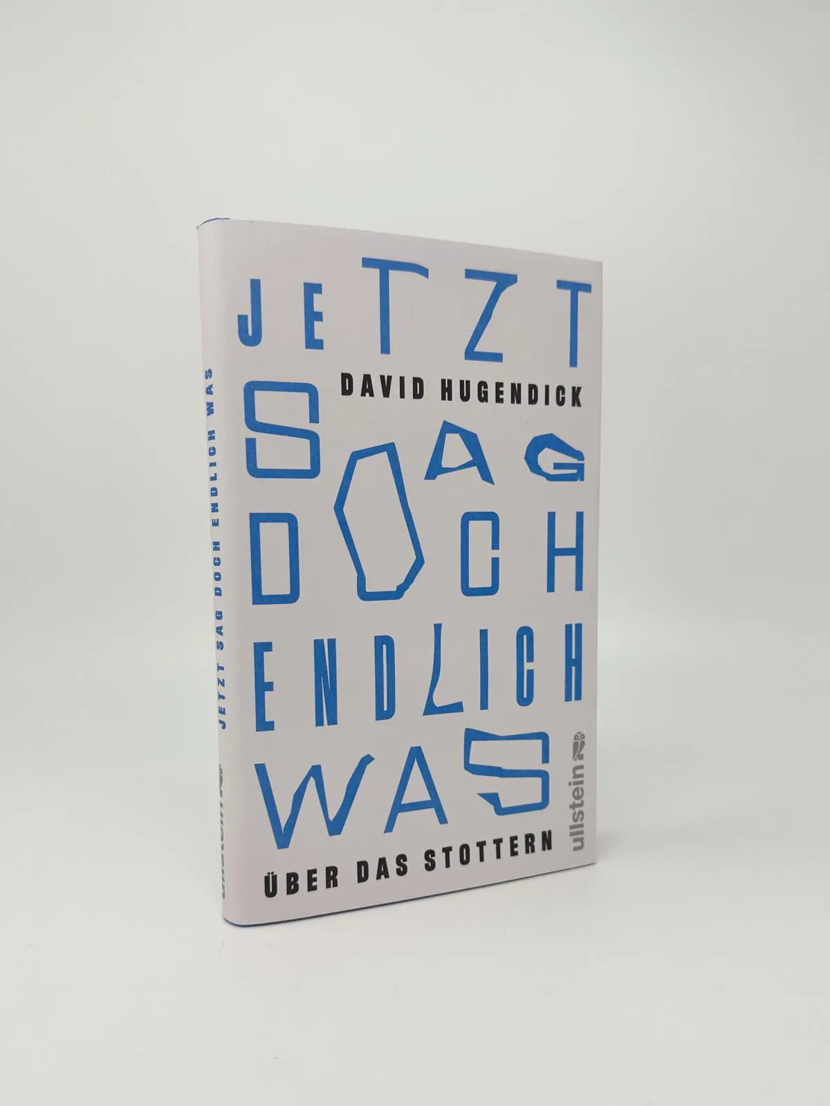 Detailansicht: Jetzt sag doch endlich was (Hardcover)