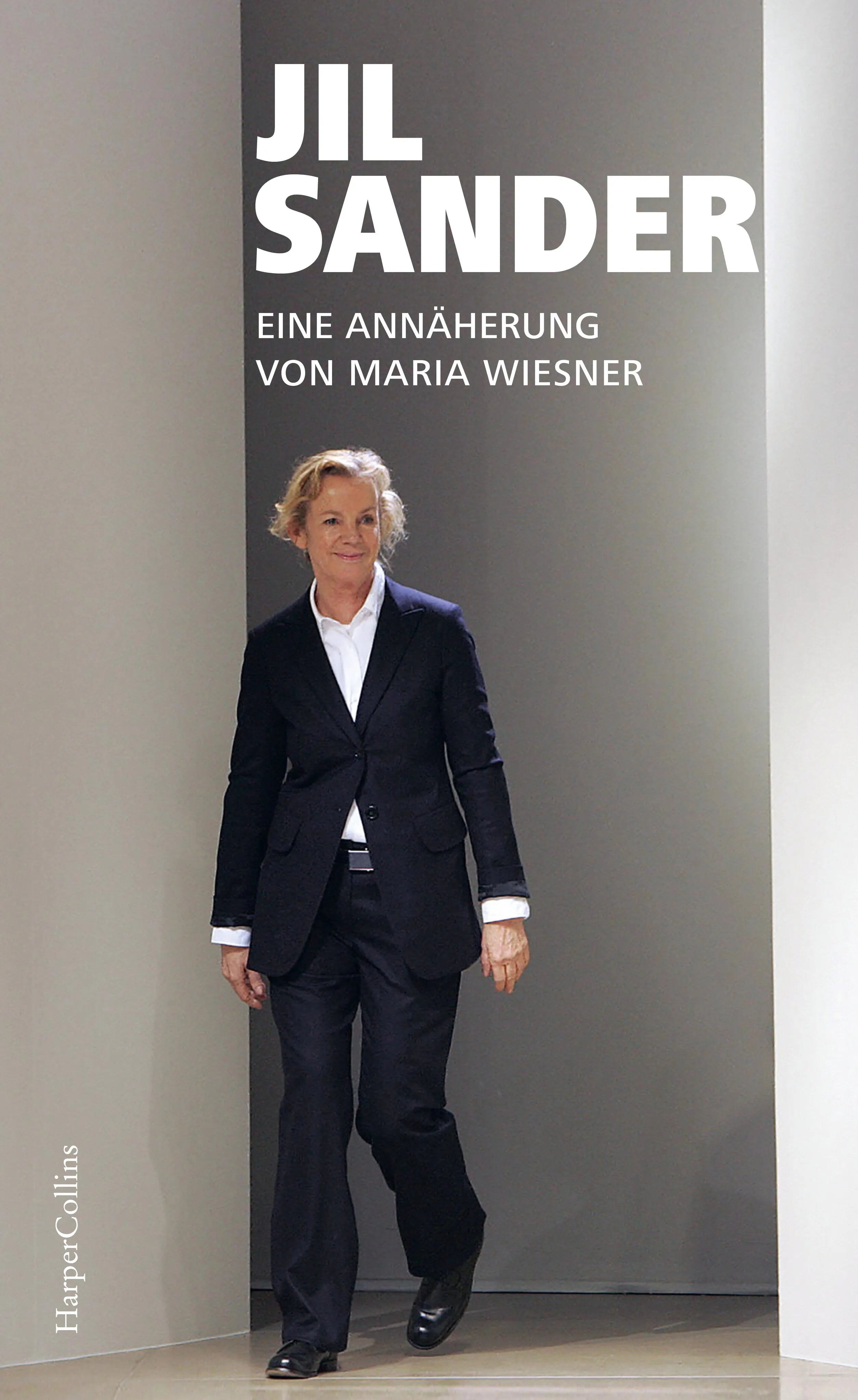 Buchcover von 'Jil Sander. Eine Annäherung' - Gebundene Ausgabe von Maria Wiesner