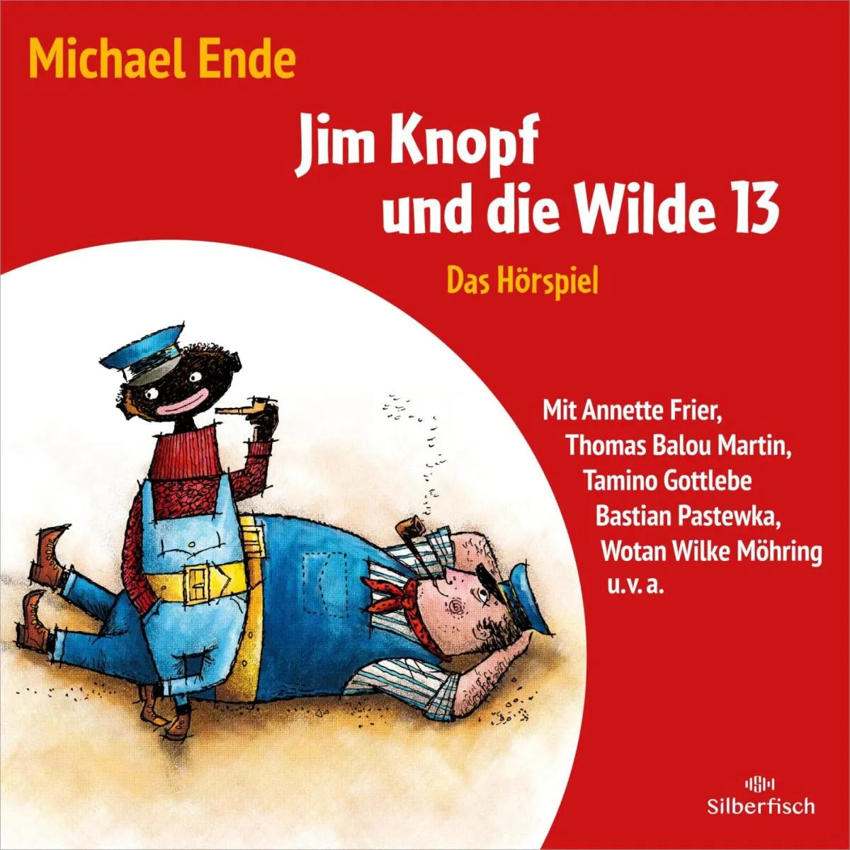 Cover: Jim Knopf - Hörspiele: Jim Knopf und die Wilde 13 - Das Hörspiel (Hörbuch Download) von Michael Ende
