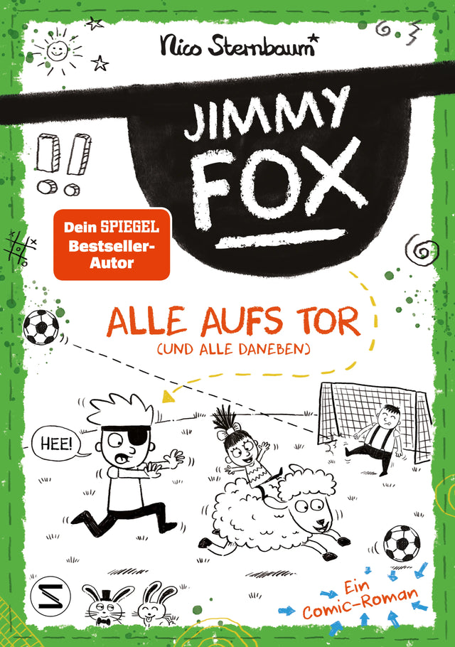 Buchcover von 'Jimmy Fox. Alle aufs Tor' - Gebundene Ausgabe von Nico Sternbaum