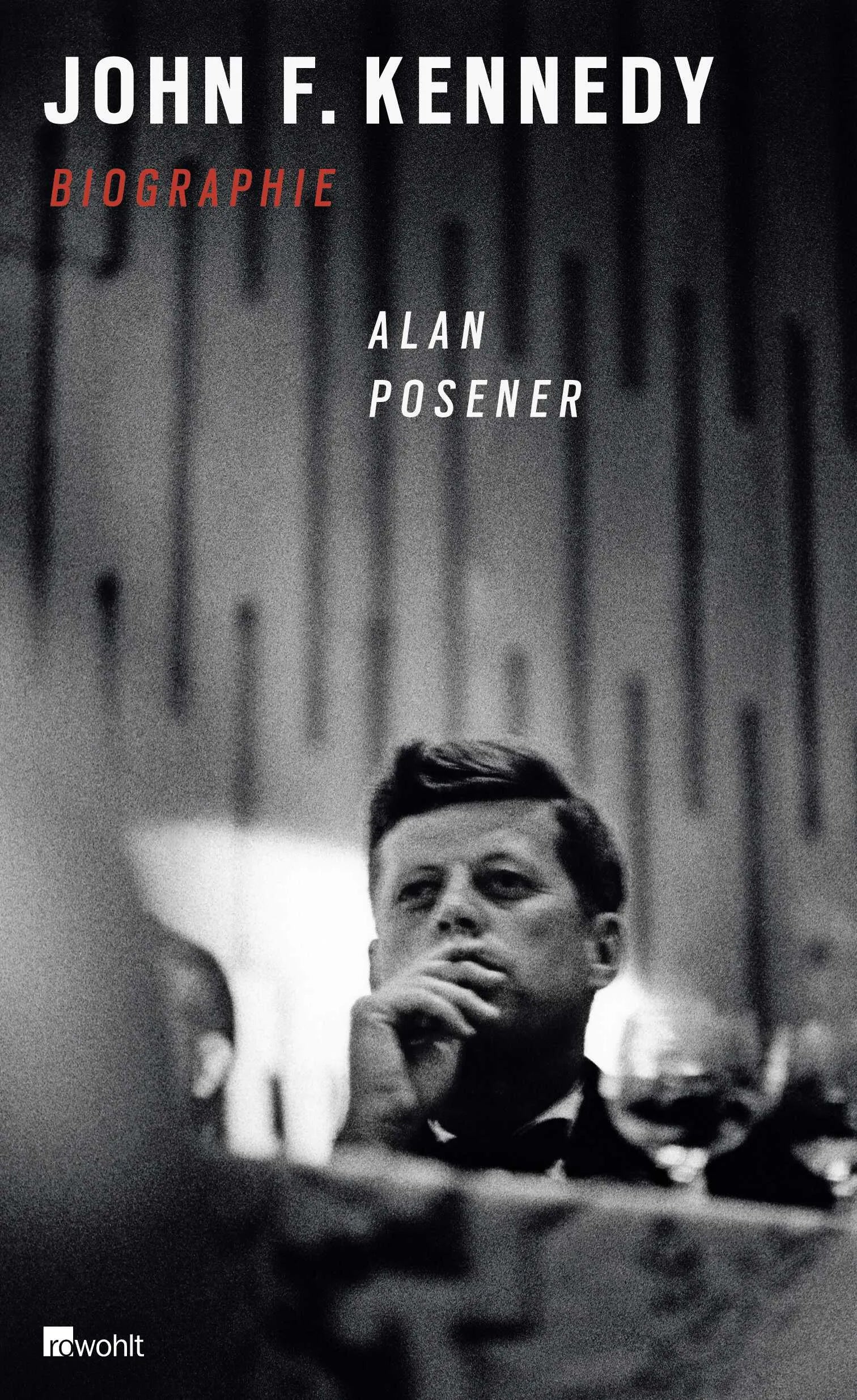 Buchcover von 'John F. Kennedy' - Gebundene Ausgabe von Alan Posener