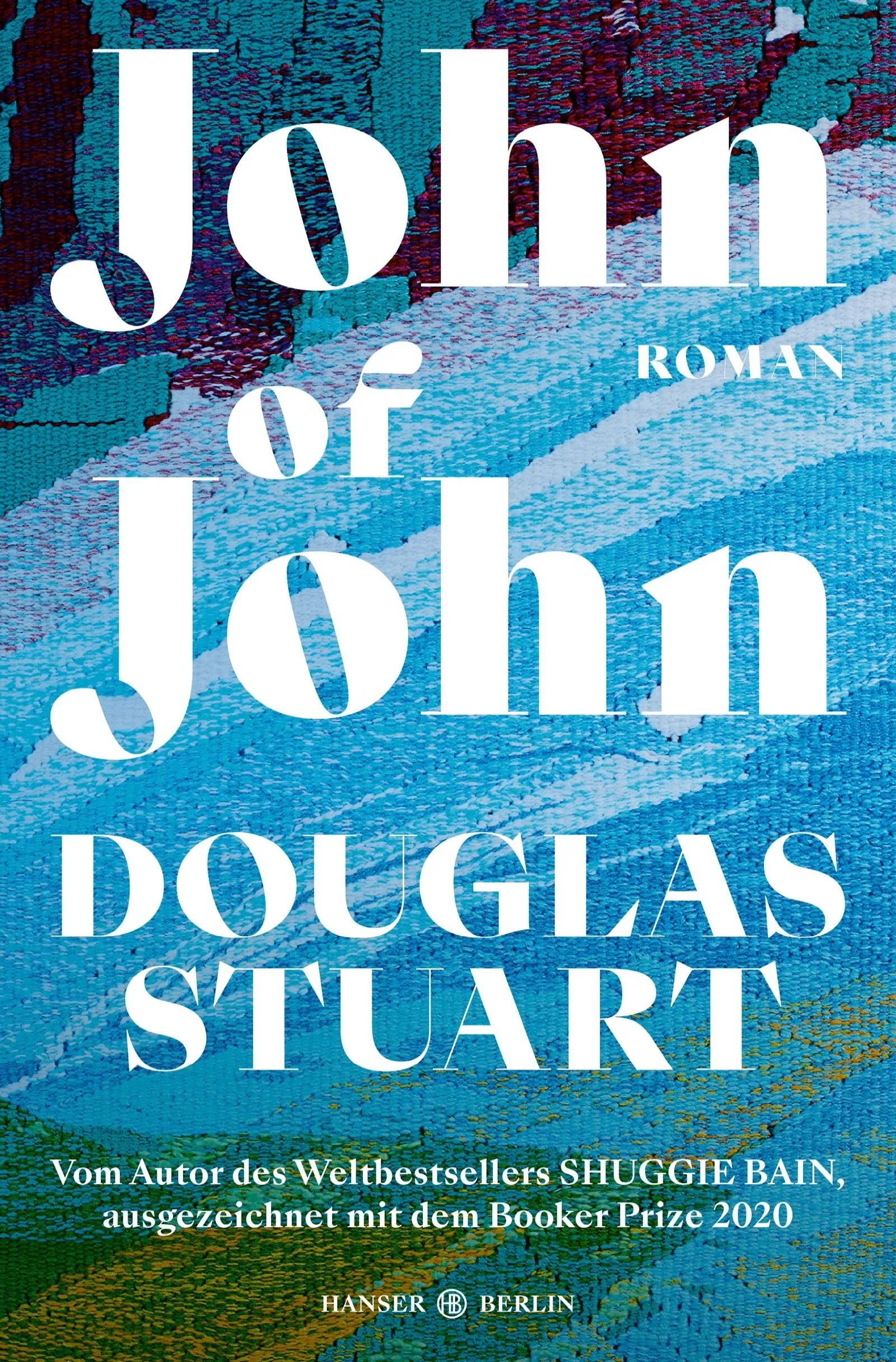 Cover: John of John (E-Book) von Douglas Stuart