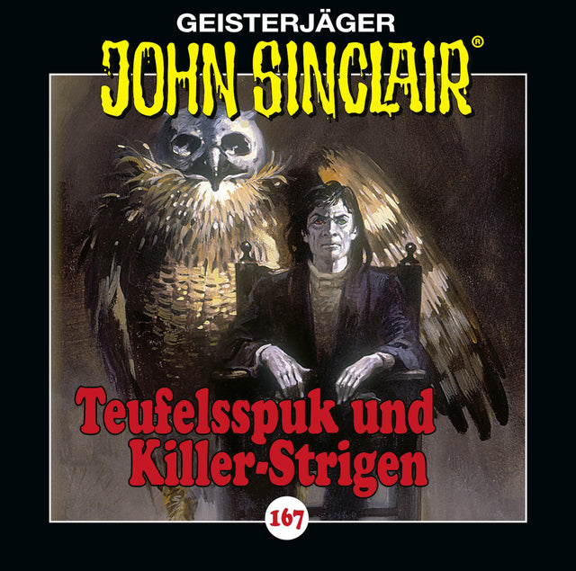 Buchcover von 'John Sinclair - Folge 167' - Hörbuch (CD) von Jason Dark