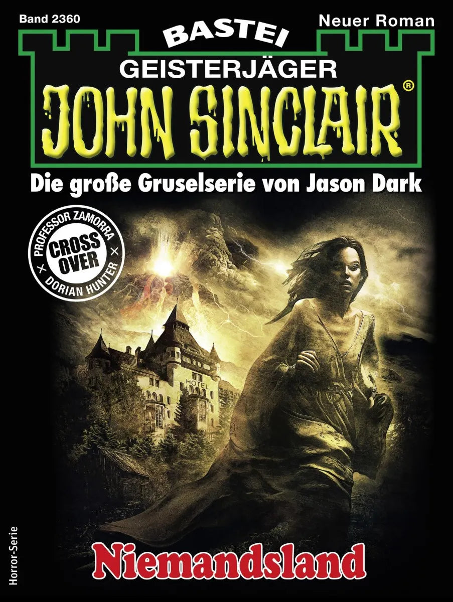 Cover: John Sinclair 2360 (E-Book) von Ian Rolf Hill