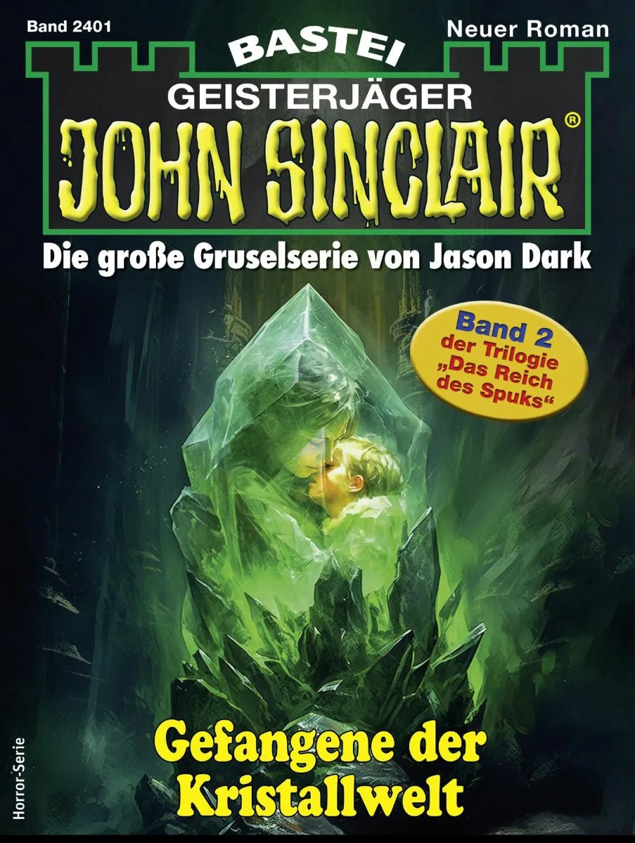 Cover: John Sinclair 2401 (E-Book) von Ian Rolf Hill