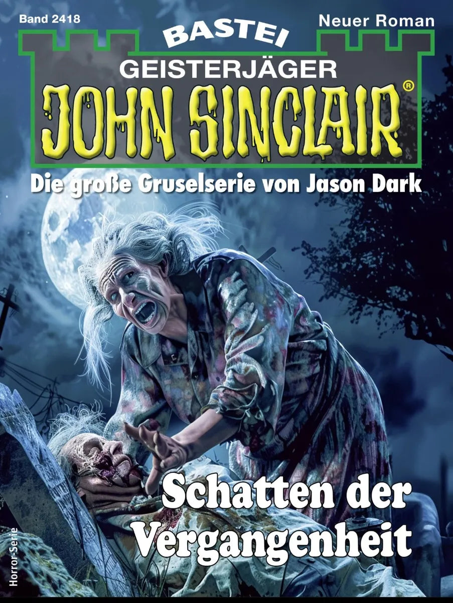Cover: John Sinclair 2418 (E-Book) von Ian Rolf Hill
