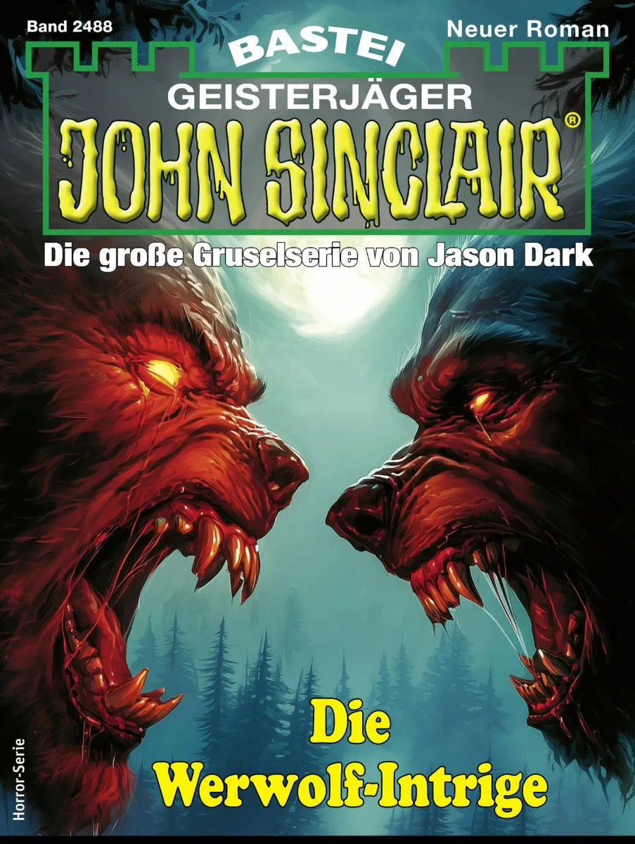 Cover: John Sinclair 2488 (E-Book) von Ian Rolf Hill