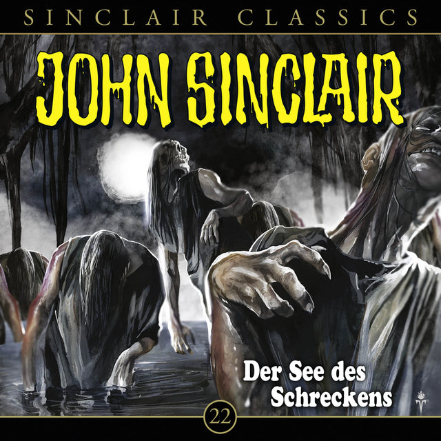 Buchcover von 'John Sinclair Classics - Folge 22' - Hörbuch (CD) von Jason Dark