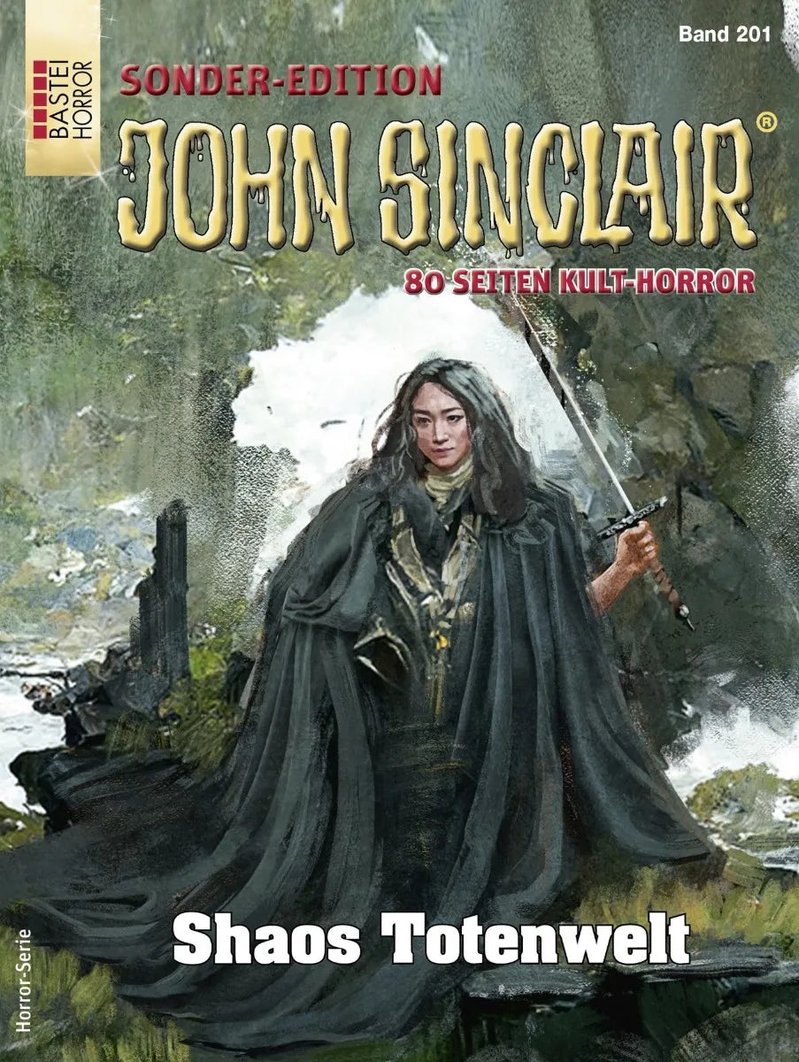 Cover: John Sinclair Sonder-Edition 201 (E-Book) von Jason Dark