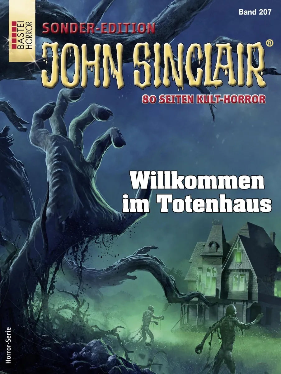 Cover: John Sinclair Sonder-Edition 207 (E-Book) von Jason Dark