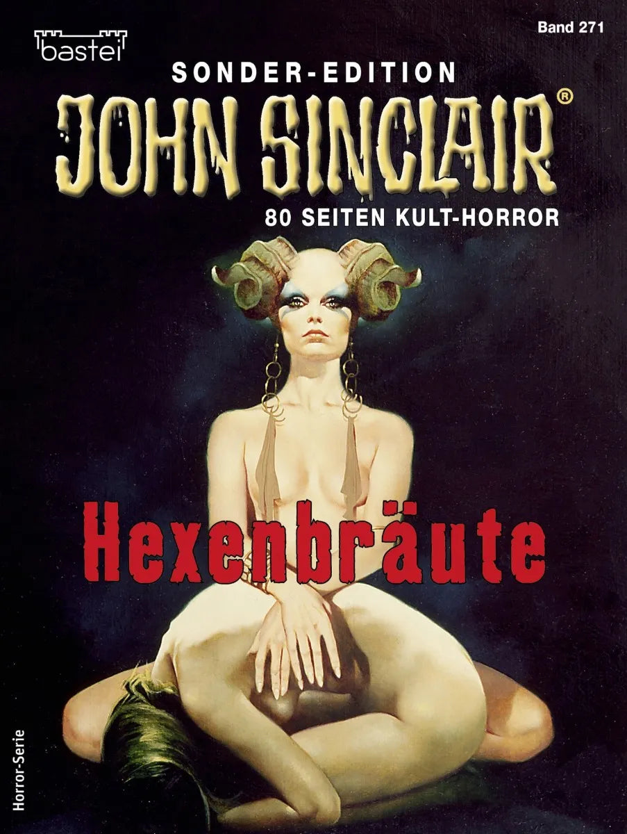 Cover: John Sinclair Sonder-Edition 271 (E-Book) von Jason Dark