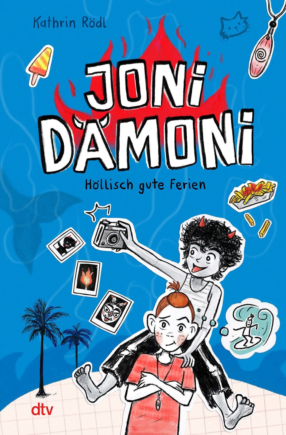 Cover: Joni Dämoni – Höllisch gute Ferien (Hardcover) von Kathrin Rödl