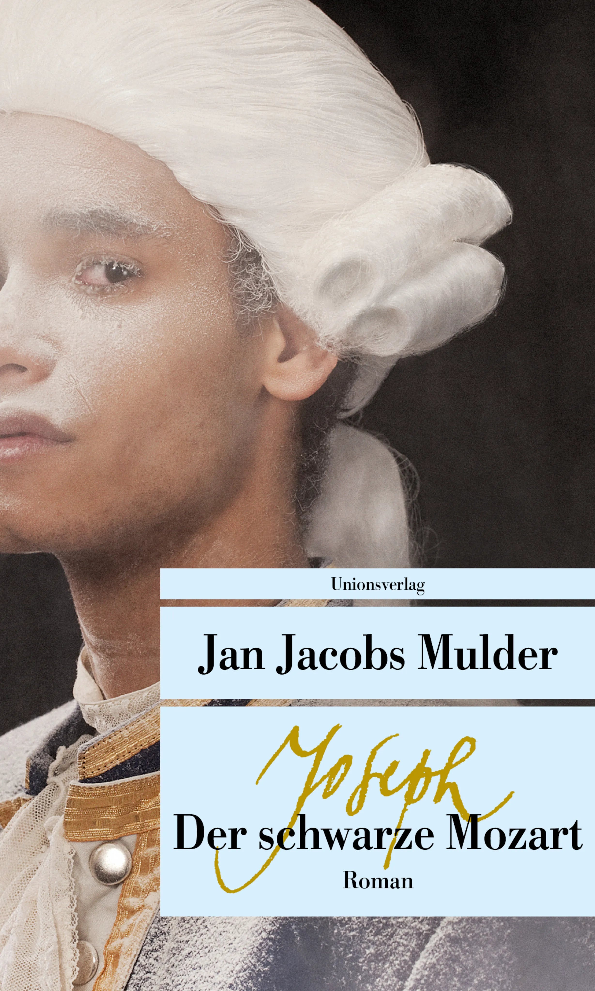 Buchcover von 'Joseph, der schwarze Mozart' - Taschenbuch von Jan Jacobs Mulder