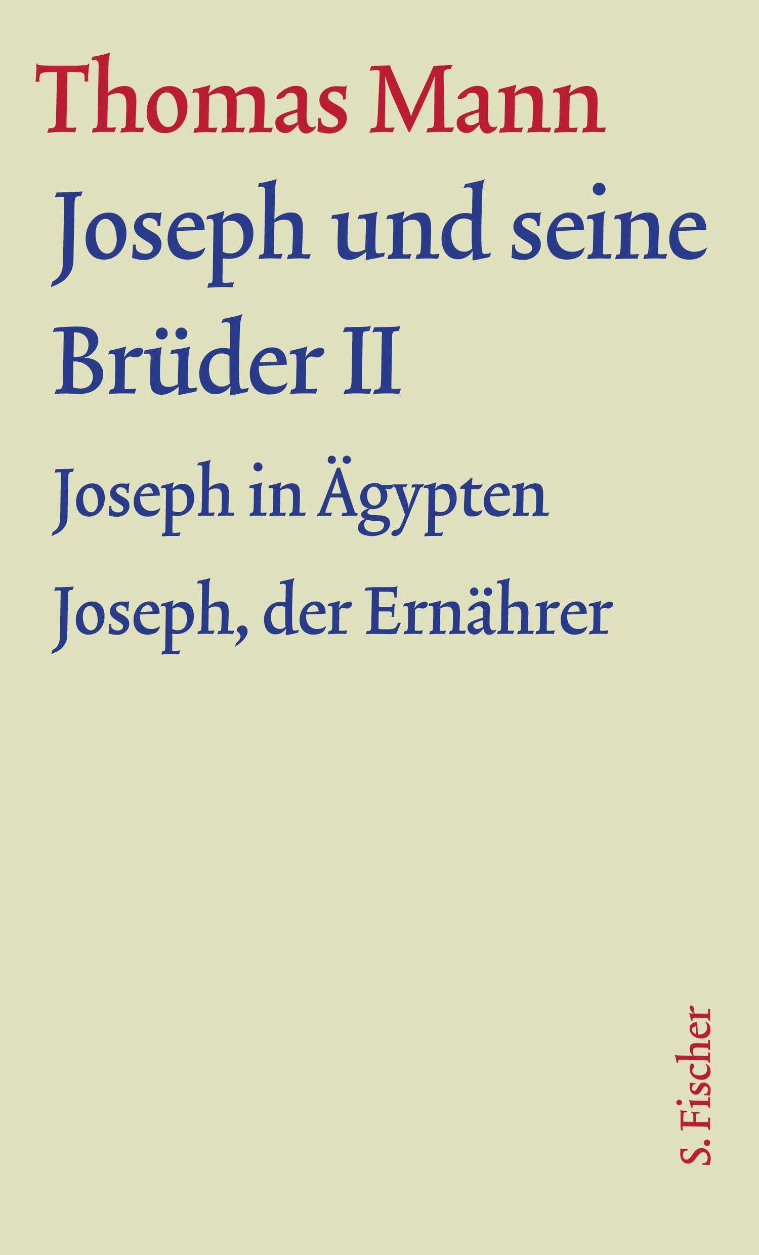 Buchcover von 'Joseph und seine Brüder II' - Gebundene Ausgabe von Thomas Mann