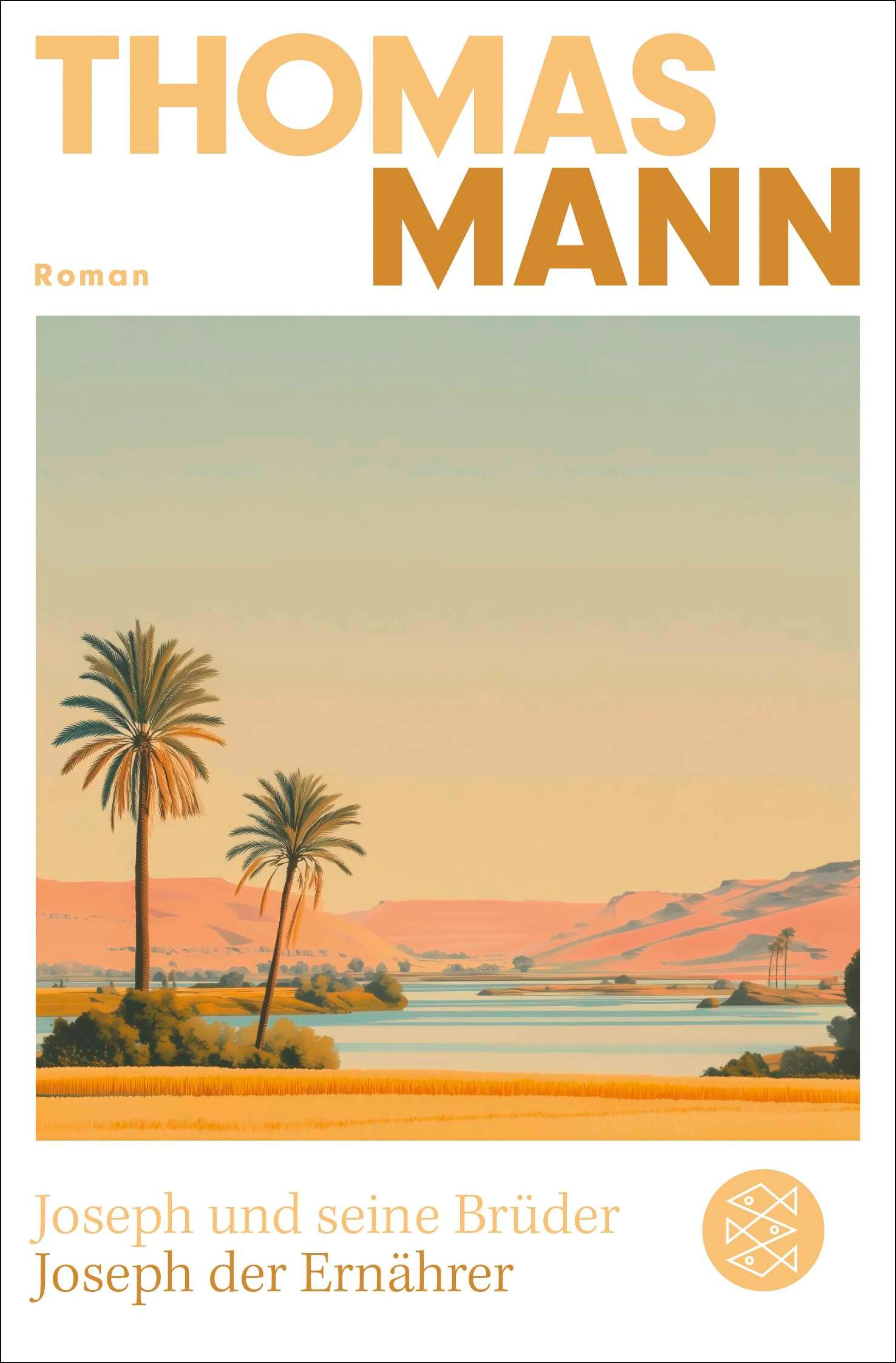 Cover: Joseph und seine Brüder IV. Joseph der Ernährer (E-Book) von Thomas Mann