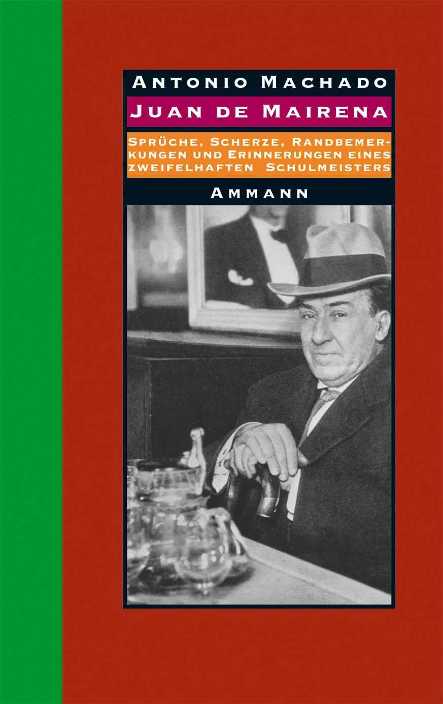 Buchcover von 'Juan de Mairena' - Gebundene Ausgabe von Antonio Machado