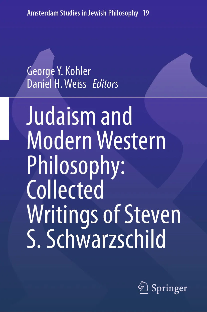 Cover: Judaism and Modern Western Philosophy: Collected Writings of Steven S. Schwarzschild (E-Book)