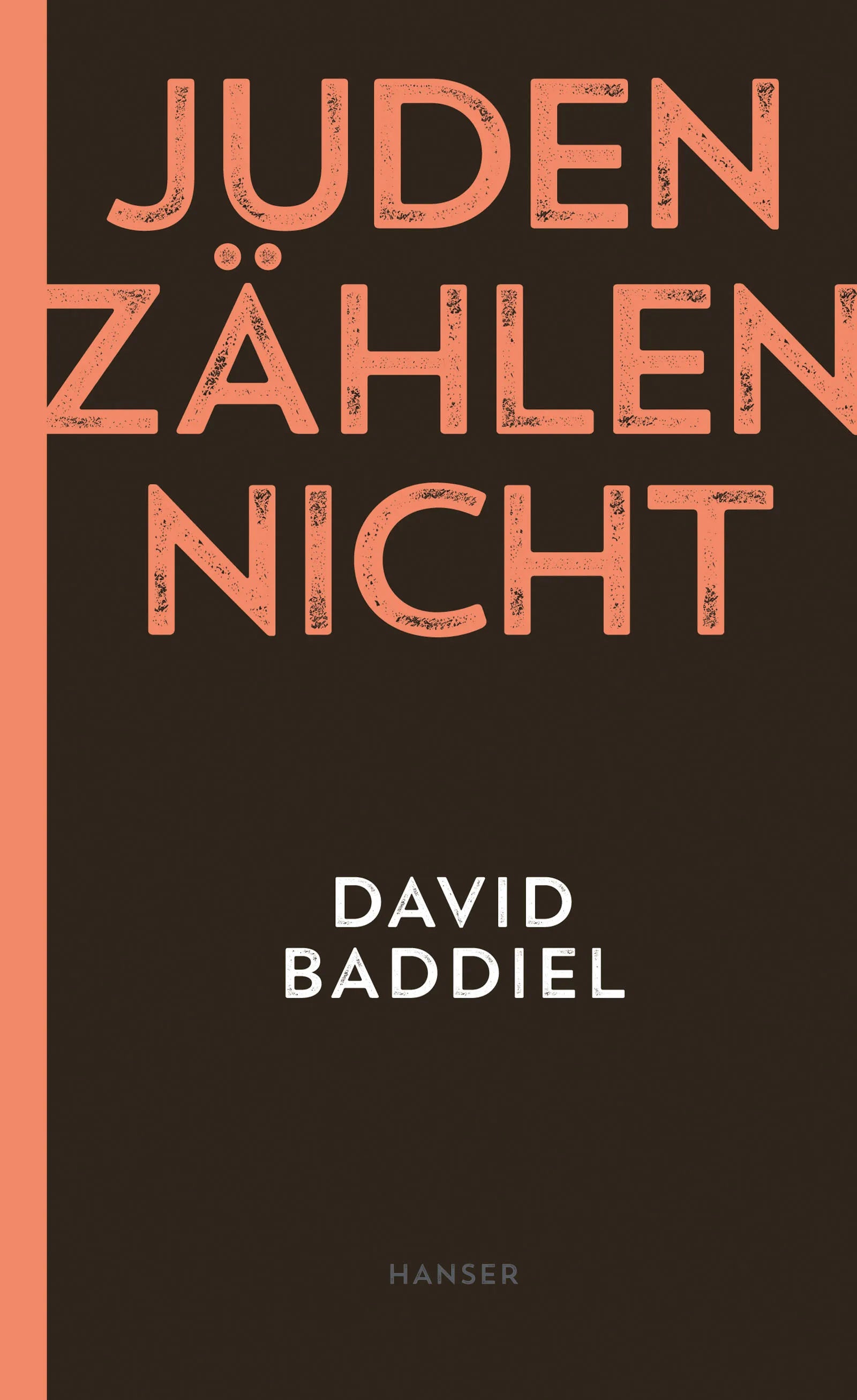 Buchcover von 'Juden zählen nicht' - Gebundene Ausgabe von David Baddiel