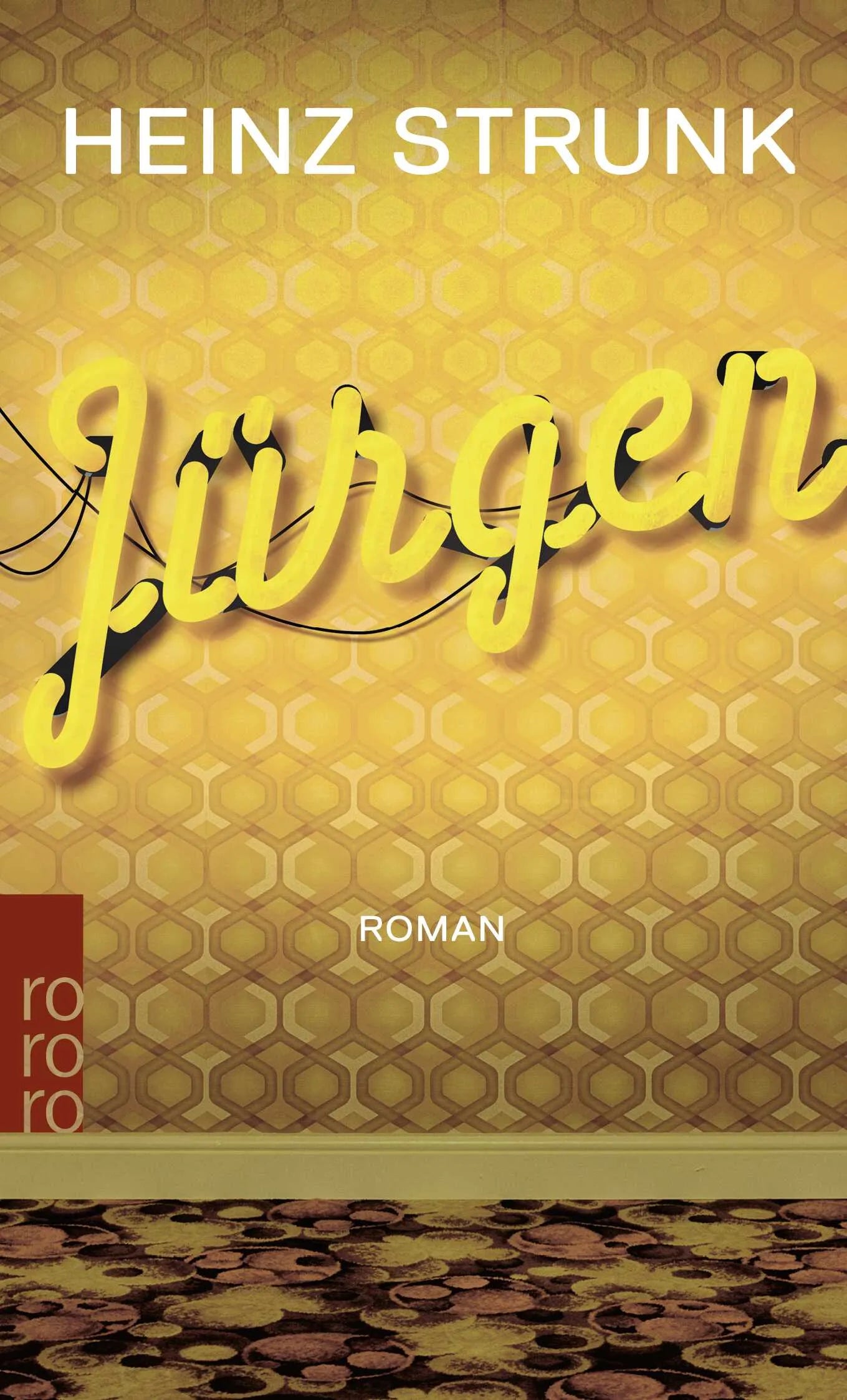 Buchcover von 'Jürgen' - Taschenbuch von Heinz Strunk