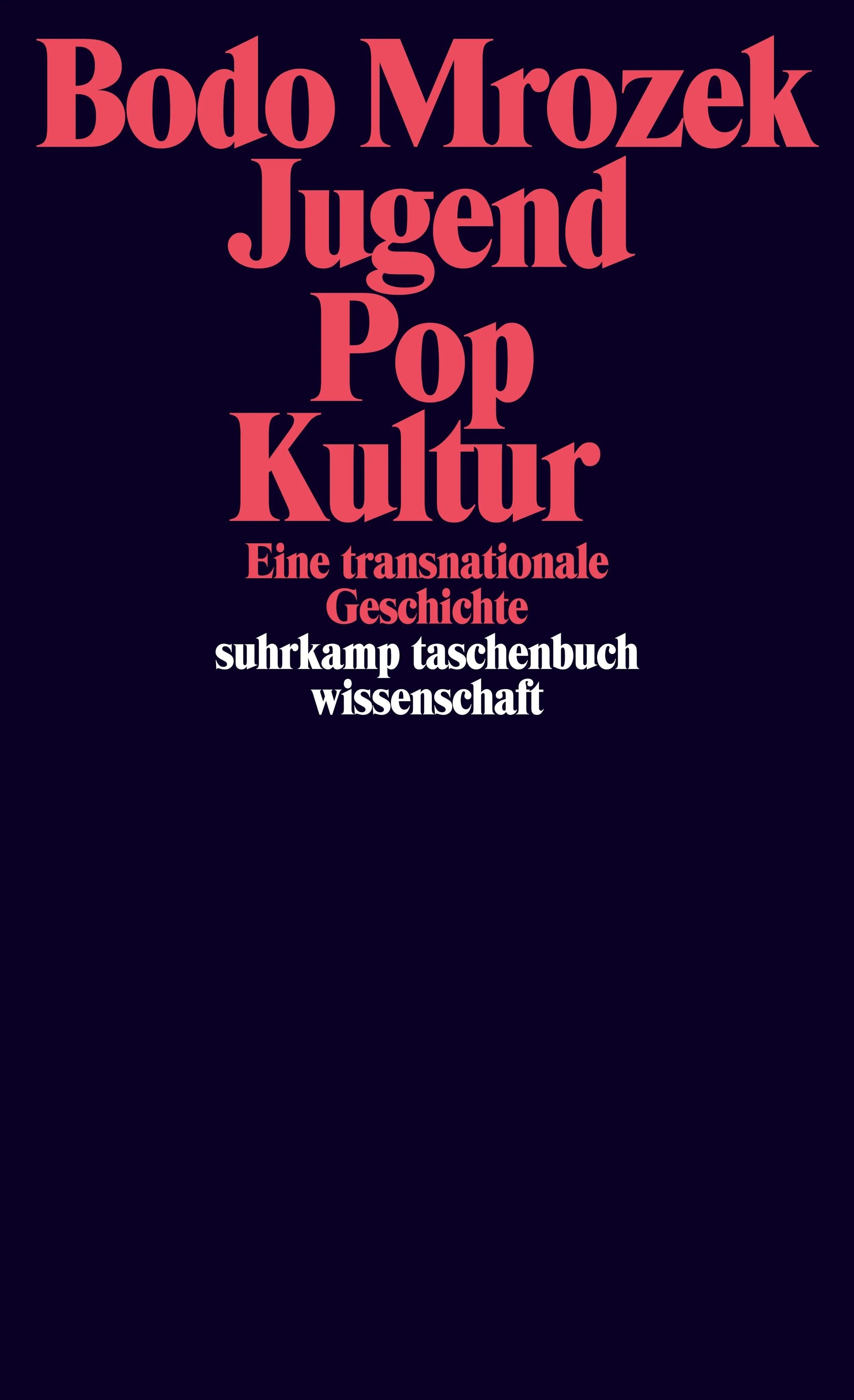Buchcover von 'Jugend – Pop – Kultur' - Taschenbuch von Bodo Mrozek