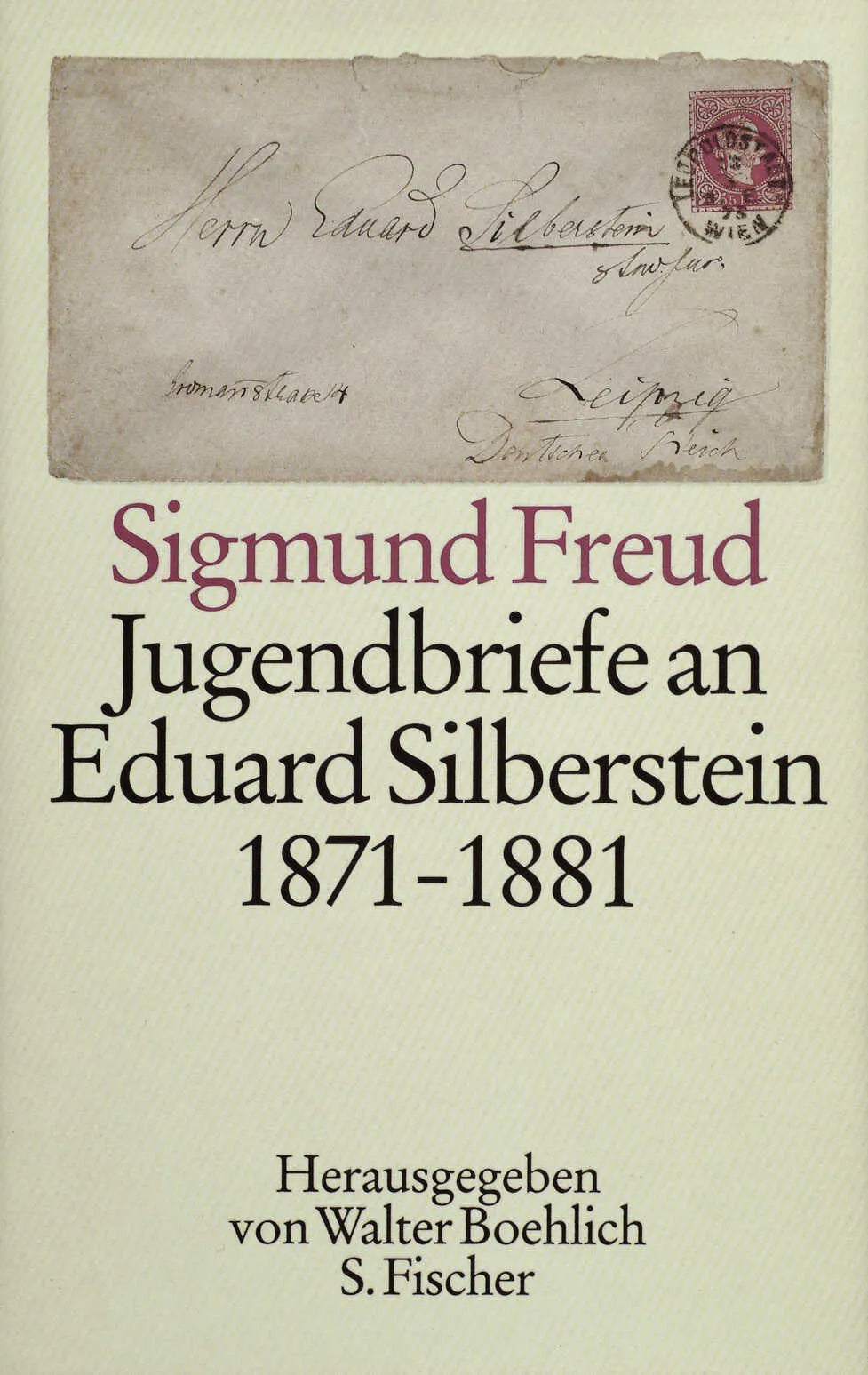 Buchcover von 'Jugendbriefe an Eduard Silberstein 1871-1881' - Gebundene Ausgabe von Sigmund Freud