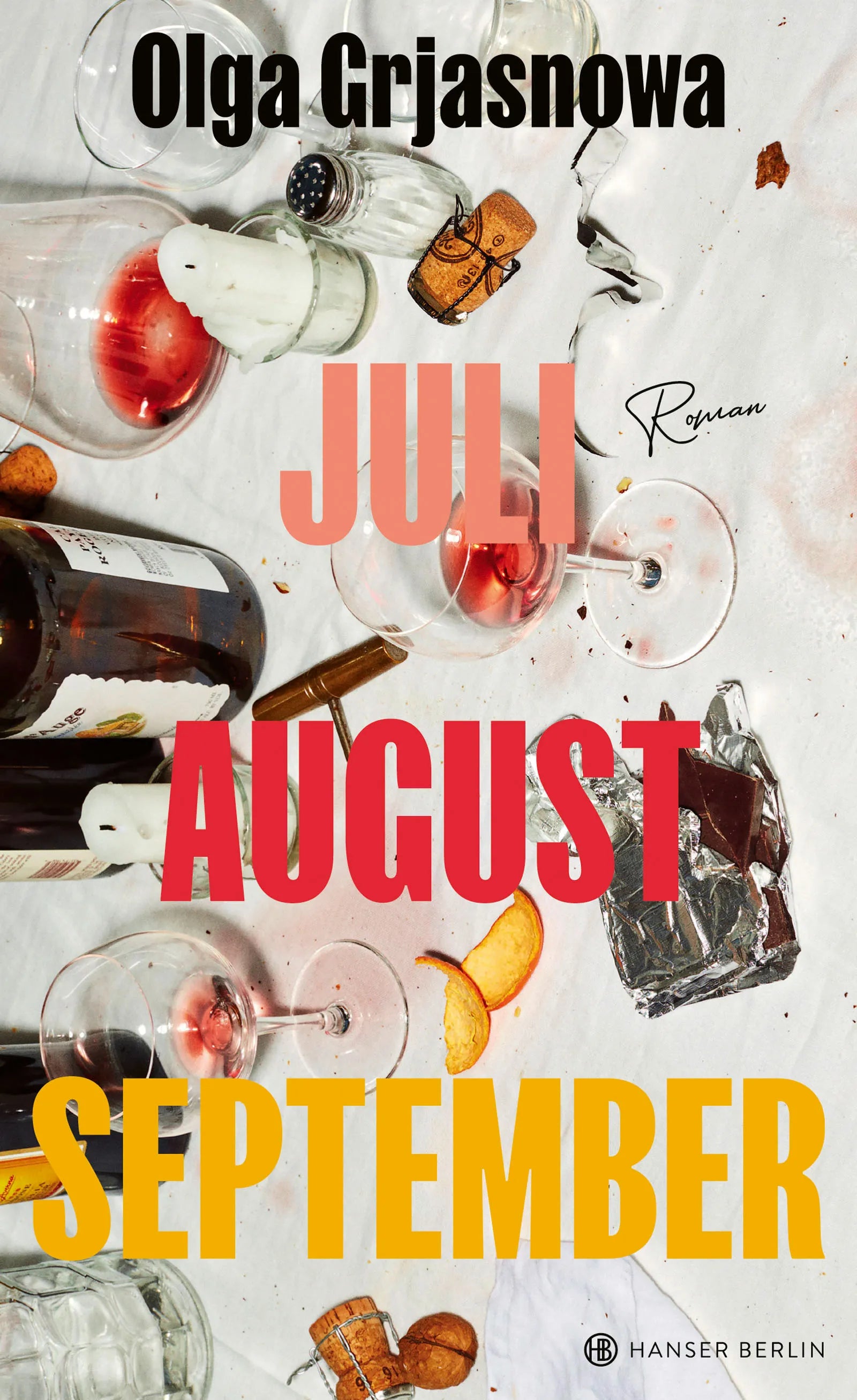 Buchcover von 'Juli, August, September' - Gebundene Ausgabe von Olga Grjasnowa