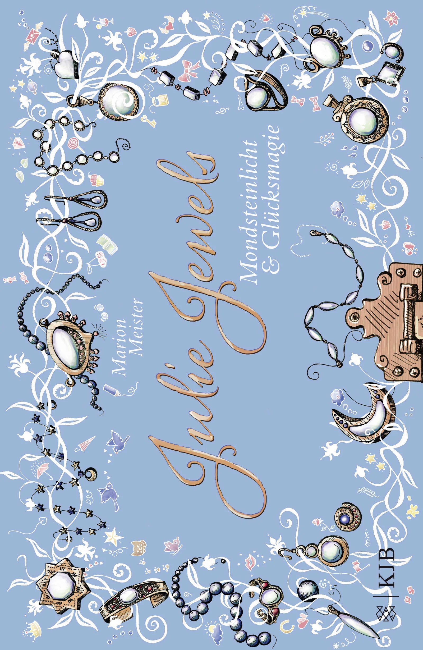 Buchcover von 'Julie Jewels - Mondsteinlicht und Glücksmagie' - Gebundene Ausgabe von Marion Meister