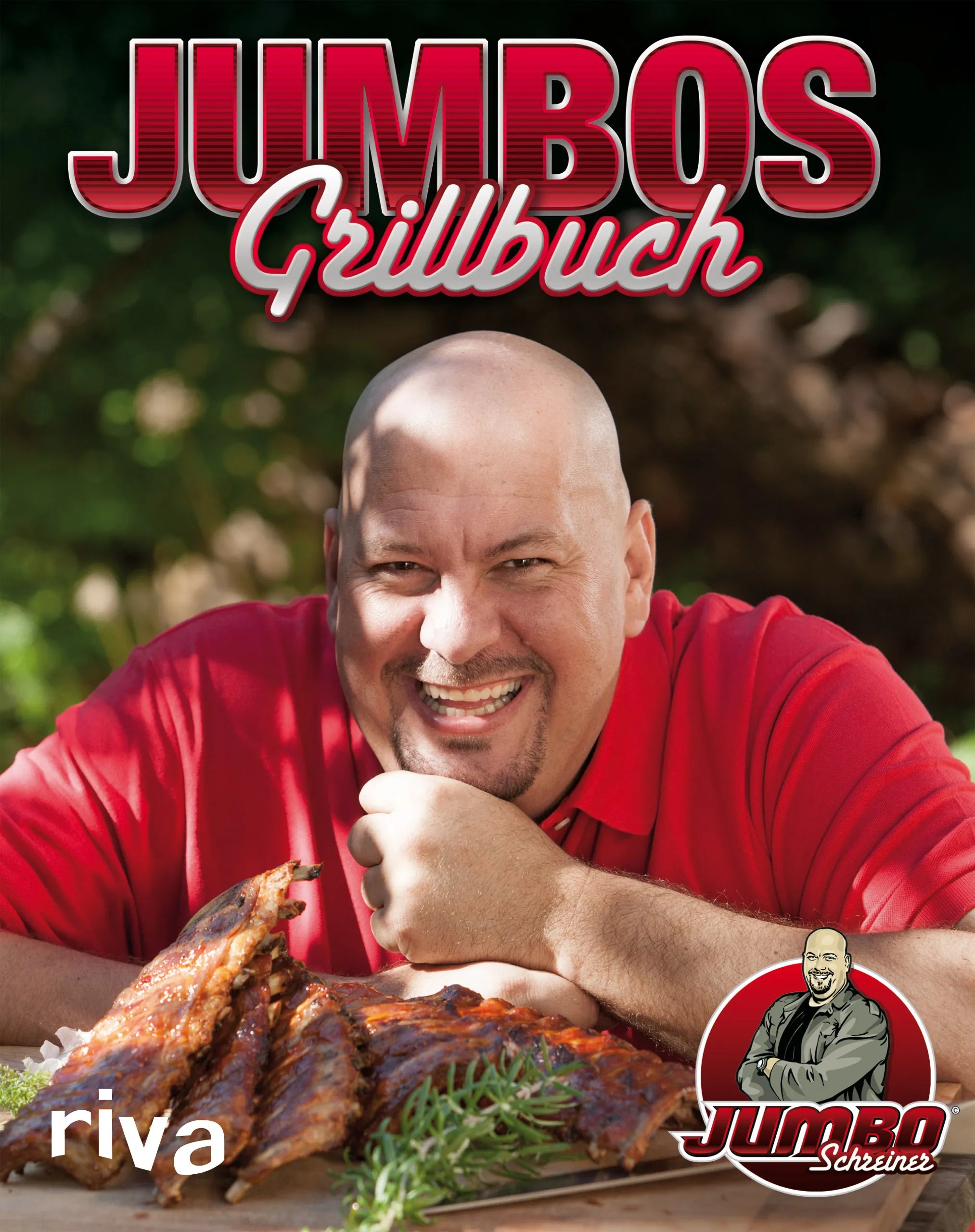Buchcover von 'Jumbos Grillbuch' - Gebundene Ausgabe von Jumbo Schreiner