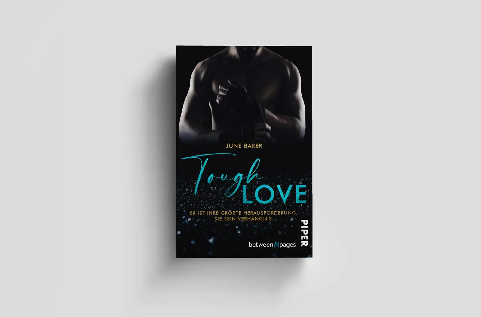 Produktansicht: Tough Love – Er ist ihre größte Herausforderung, sie sein Verhängnis (Taschenbuch)