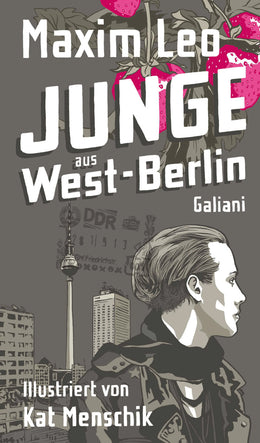 Cover: Junge aus West-Berlin (E-Book) von Maxim Leo