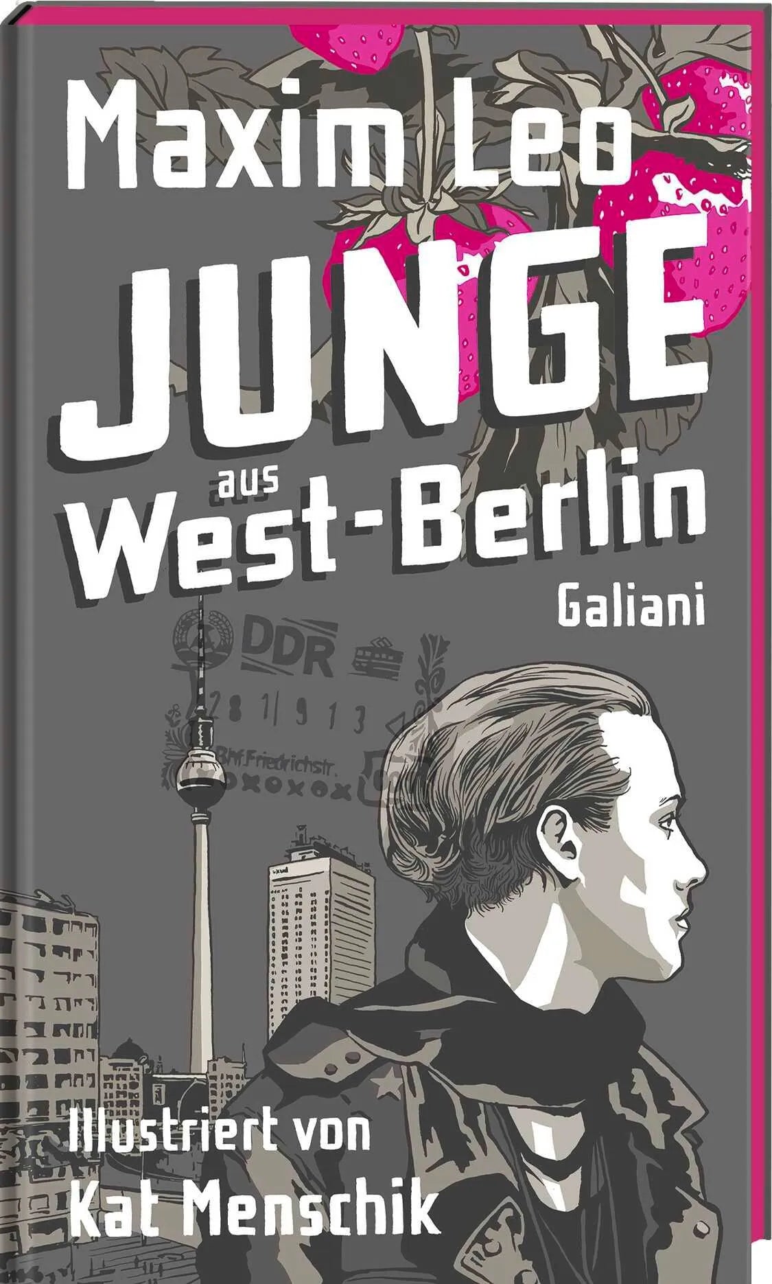 Cover: Junge aus West-Berlin (Hardcover) von Maxim Leo