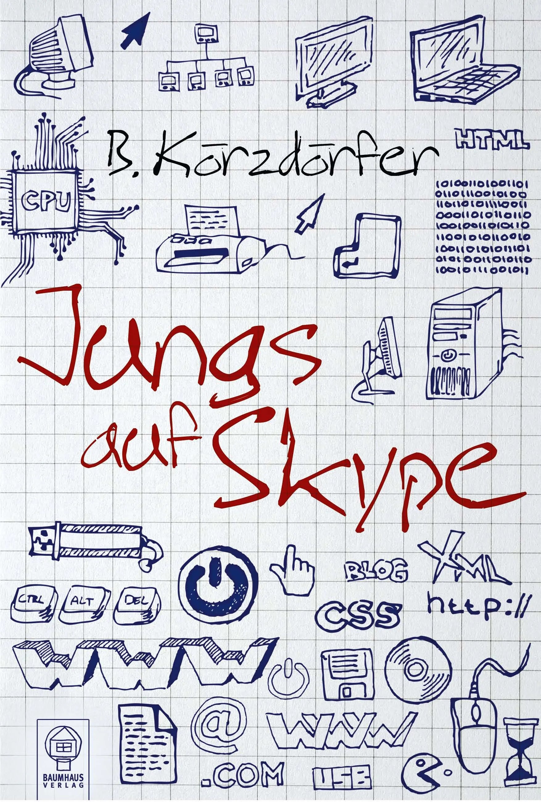 Buchcover von 'Jungs auf Skype' - Paperback von Bärbel Körzdörfer