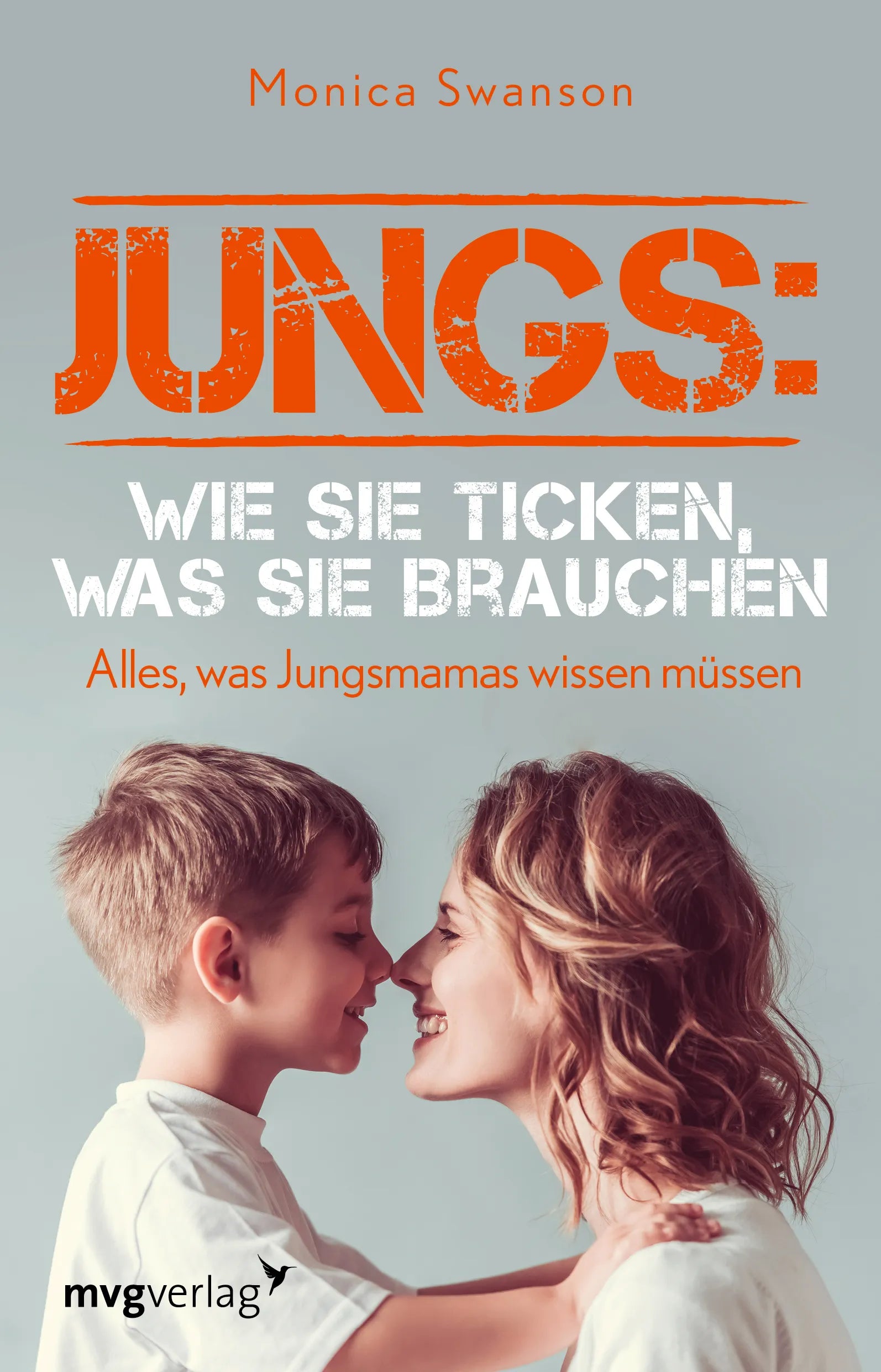 Buchcover von 'Jungs: wie sie ticken, was sie brauchen' - Taschenbuch von Monica Swanson
