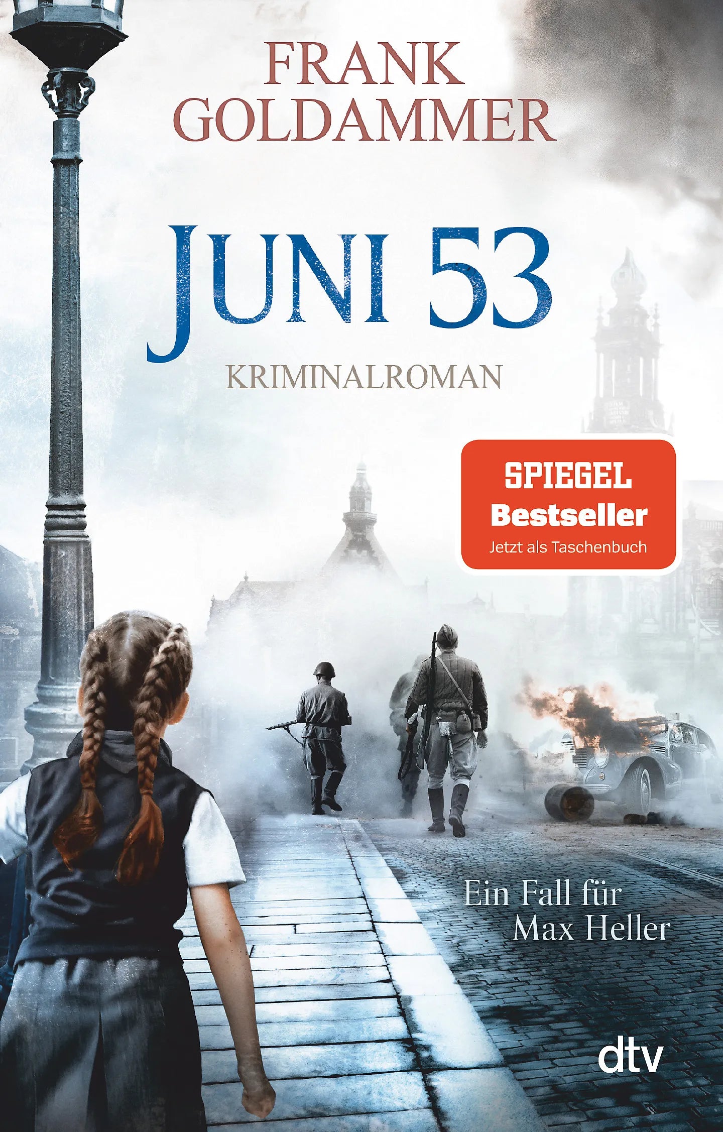 Buchcover von 'Juni 53' - Taschenbuch von Frank Goldammer