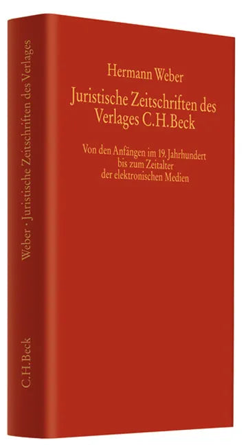 Buchcover von 'Juristische Zeitschriften im Verlag C.H.Beck' - Gebundene Ausgabe von Herrmann Weber