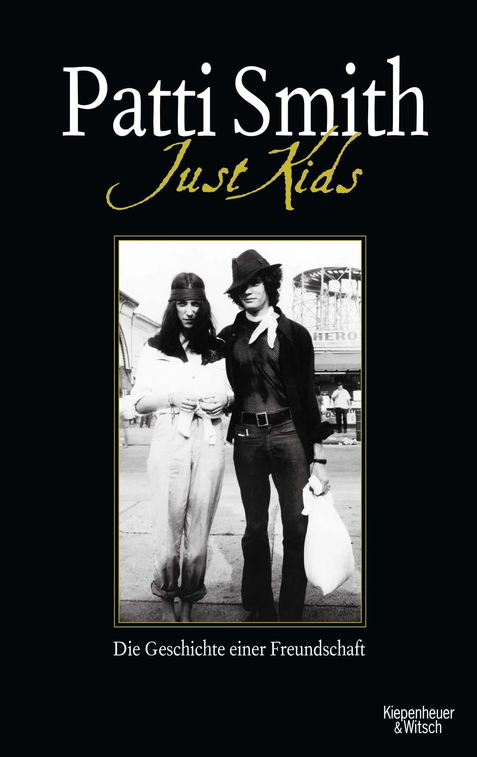 Buchcover von 'Just Kids' - Gebundene Ausgabe von Patti Smith