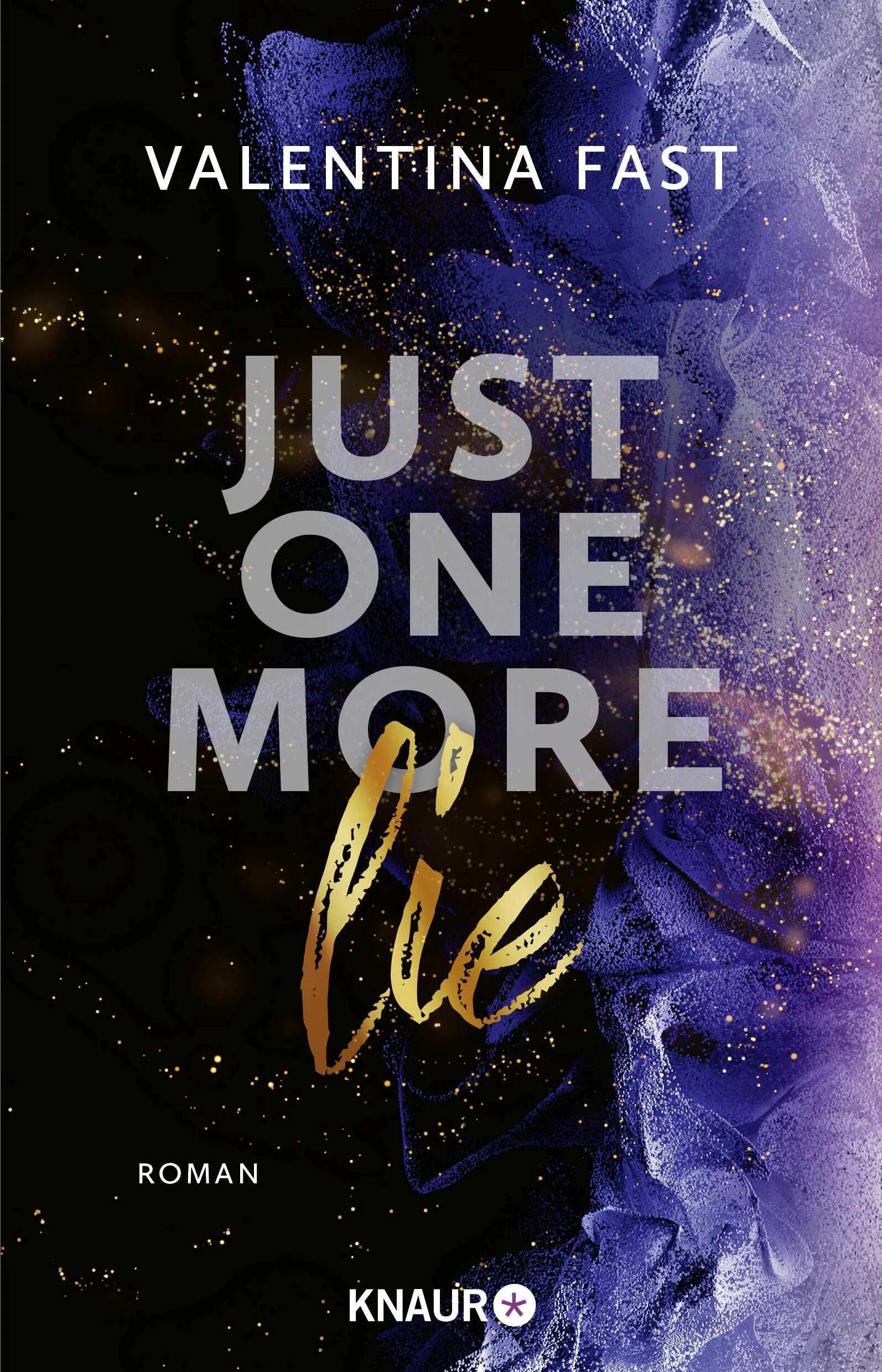 Cover: Just One More Lie (Paperback) von Valentina Fast