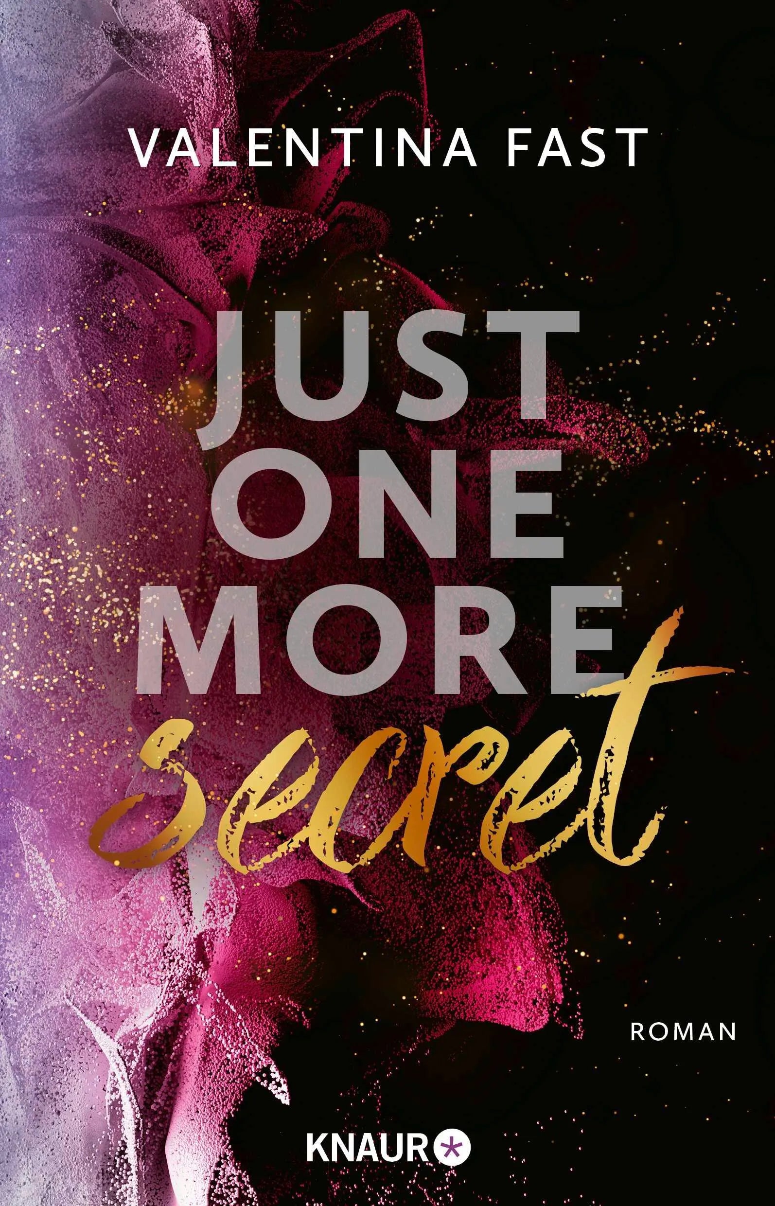 Cover: Just One More Secret (Paperback) von Valentina Fast