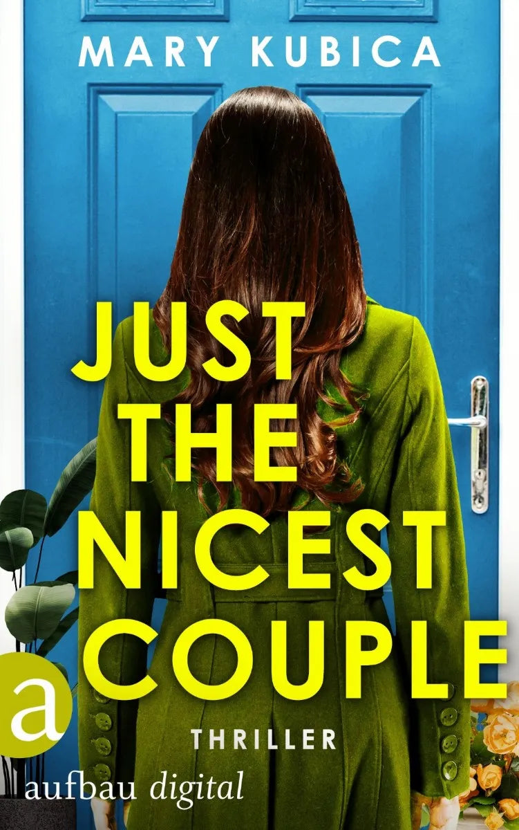 Cover: Just the nicest Couple - Du wirst die Wahrheit fürchten (E-Book) von Mary Kubica