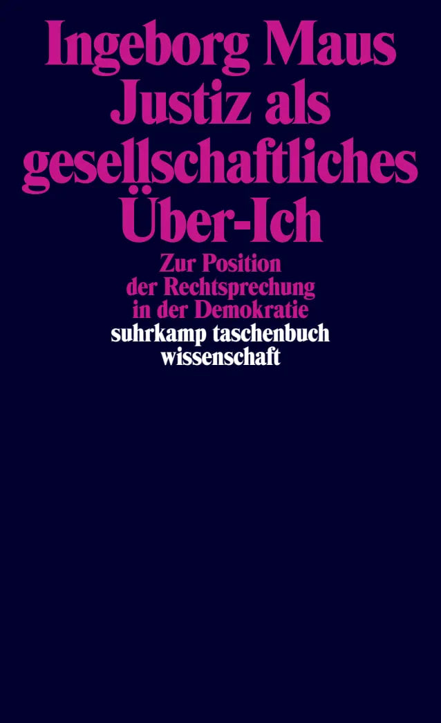 Buchcover von 'Justiz als gesellschaftliches Über-Ich' - Taschenbuch von Ingeborg Maus